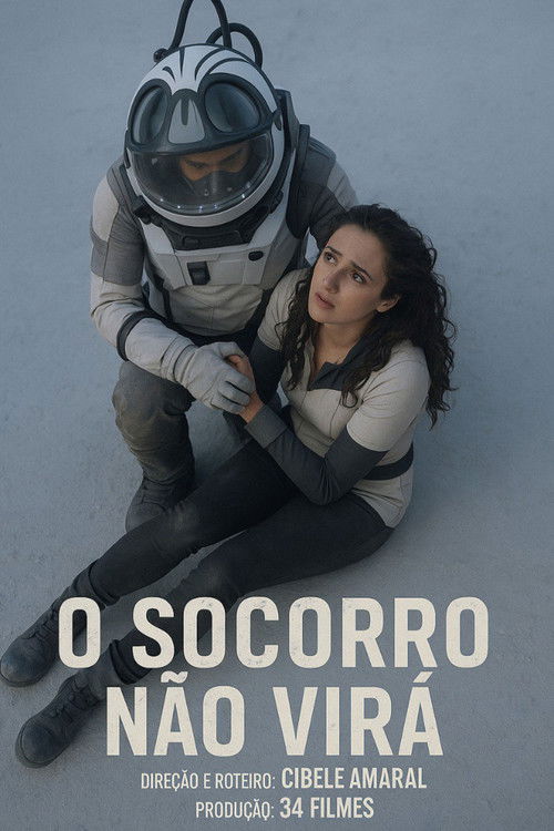 O Socorro Não Virá (2025) poster
