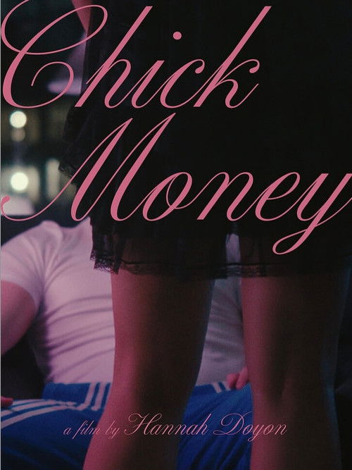 Chick Money (2025) poster