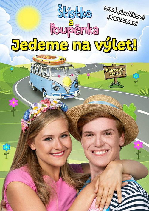 Štístko a Poupěnka – Živě – Jedeme na výlet (2019) poster