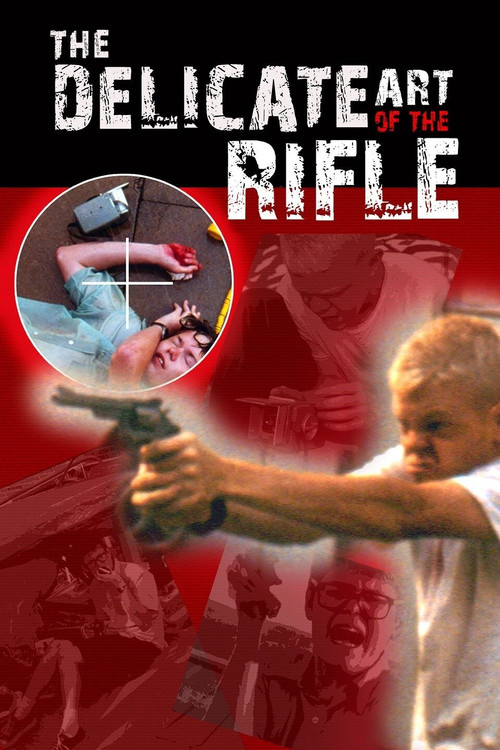 The Delicate Art of the Rifle (1996) poster