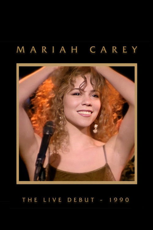 Mariah Carey: The Live Debut - 1990 (2020) poster