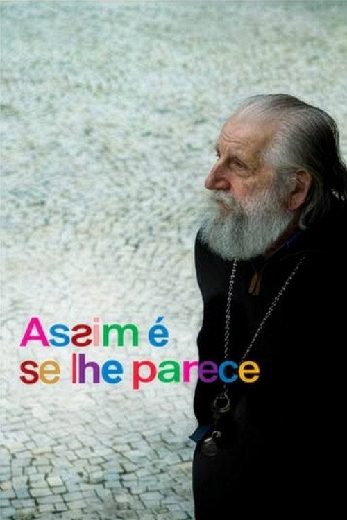 Assim É, Se Lhe Parece (2011) poster