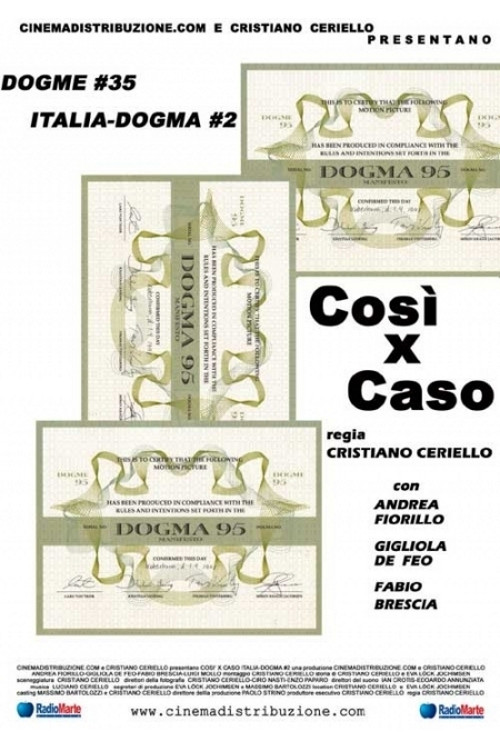 Così x Caso (2004) poster