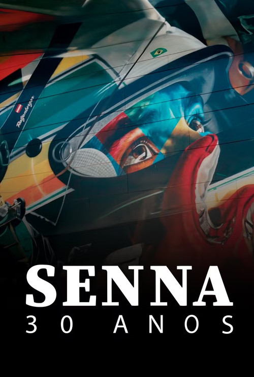 Senna: 30 Anos (2024) poster