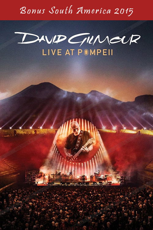 David Gilmour - Live At Pompeii (Bonus South America 2015) (2017) poster