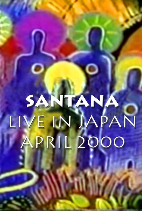 Santana - Live in Tokyo Supernatural Tour (2000) poster