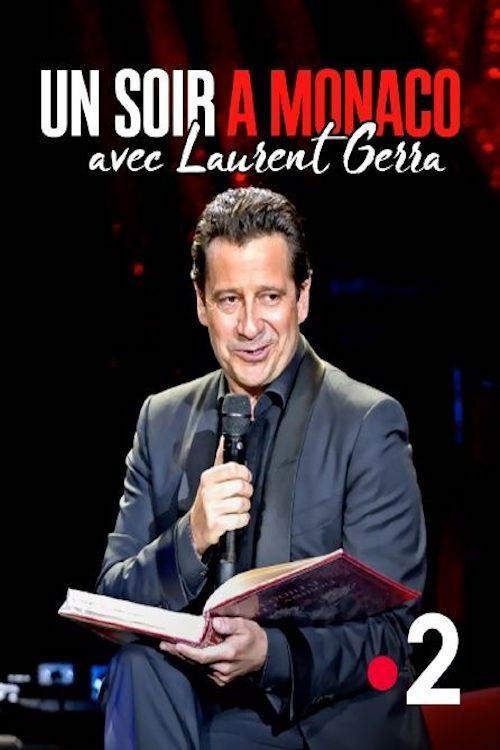 Un soir à Monaco avec Laurent Gerra (2021) poster