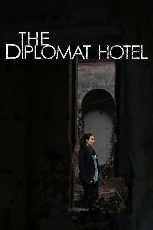 The Diplomat Hotel (2013) poster