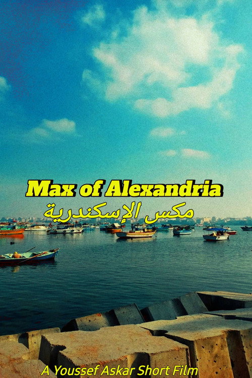 Max of Alexandria (2024) poster