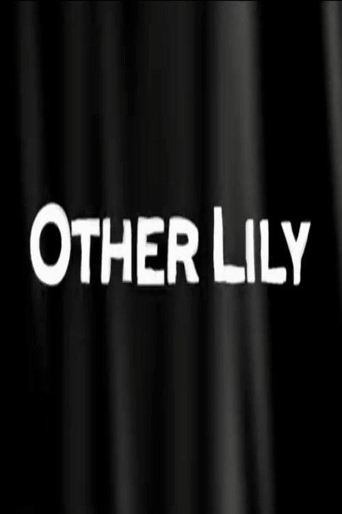 Other Lily (2017) poster