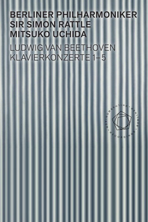 Beethoven: Piano Concertos 1-5 - Uchida, Rattle (2018) poster