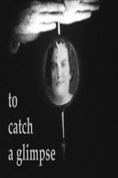 To Catch a Glimpse (1997) poster