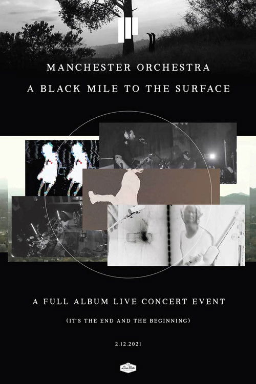 Manchester Orchestra: A Black Mile to the Surface (2021) poster