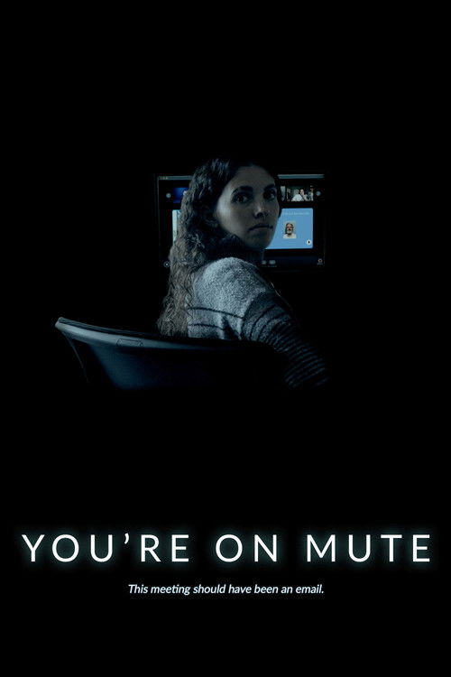 You're On Mute (2025) poster