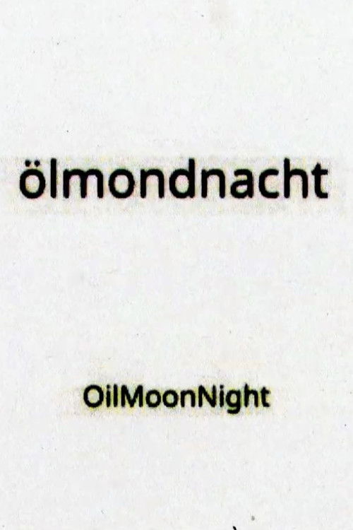 OilMoonNight (2023) poster