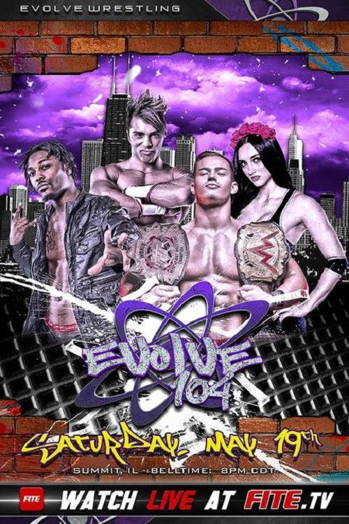 EVOLVE 104 (2018) poster