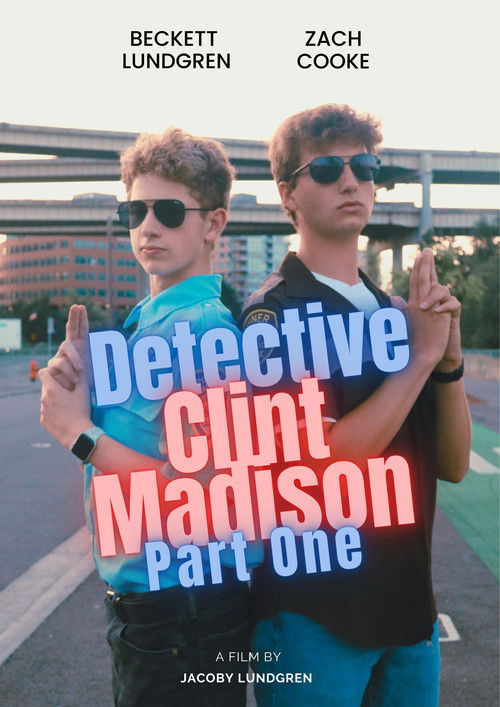 Detective Clint Madison - Part One (2025) poster