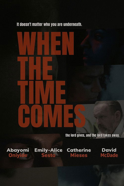 When The Time Comes (2025) poster