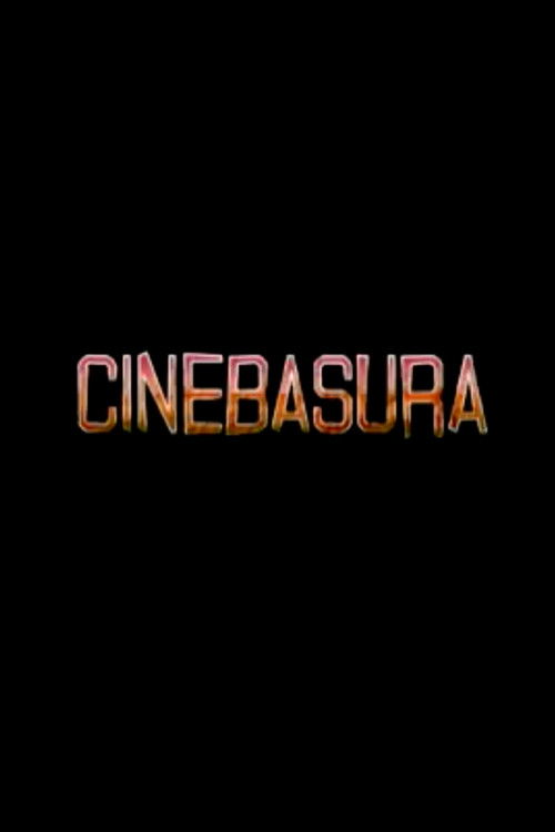 Cinebasura (2004) poster