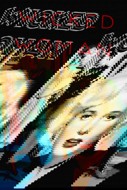 Wicked Woman (1953) poster