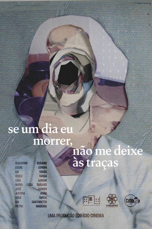 se um dia eu morrer, não me deixe às traças (2025) poster