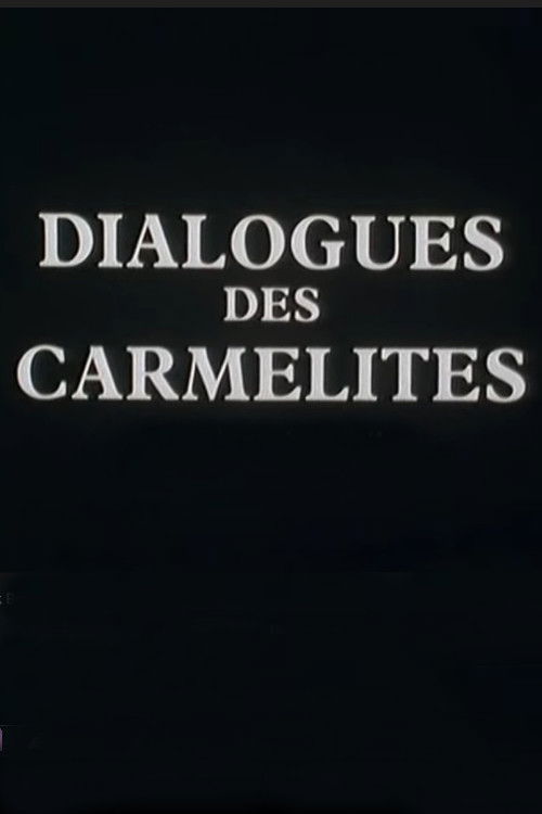 Dialogues des Carmélites (1984) poster