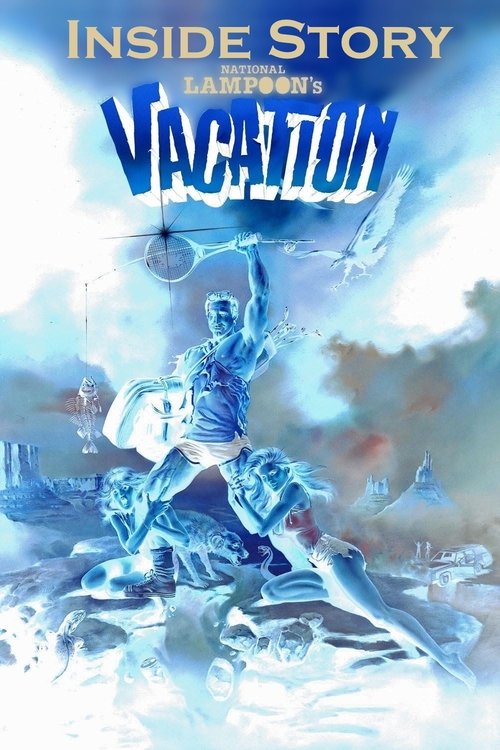 Inside Story: National Lampoon's Vacation (2011) poster
