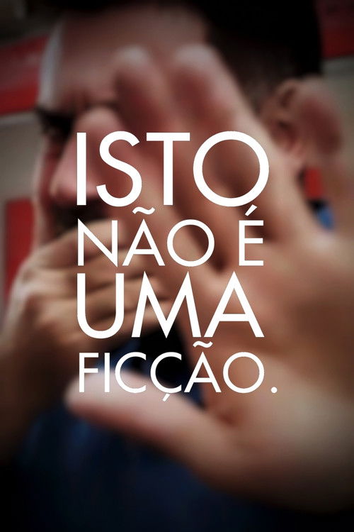 THIS IS NOT A FICTION. (2018) poster