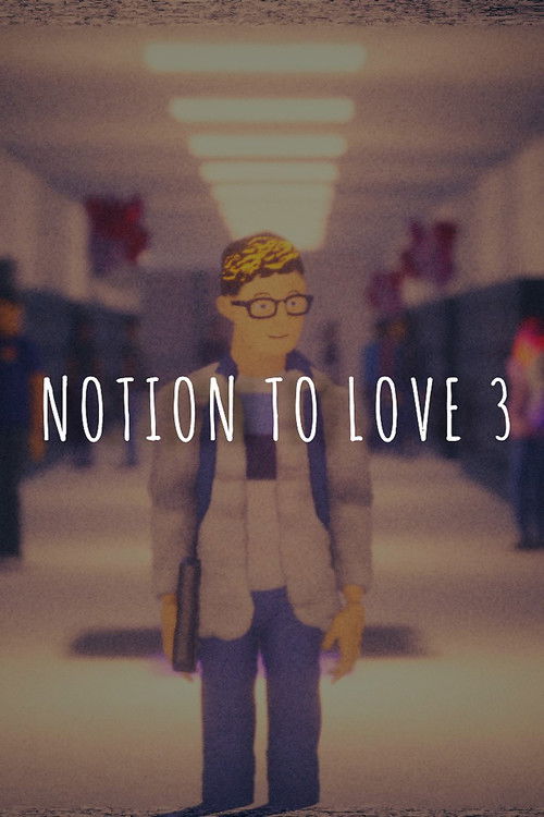 Notion to Love - Part 3 (2022) poster