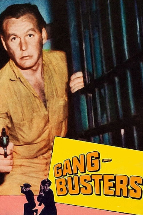 Gang Busters (1955) poster