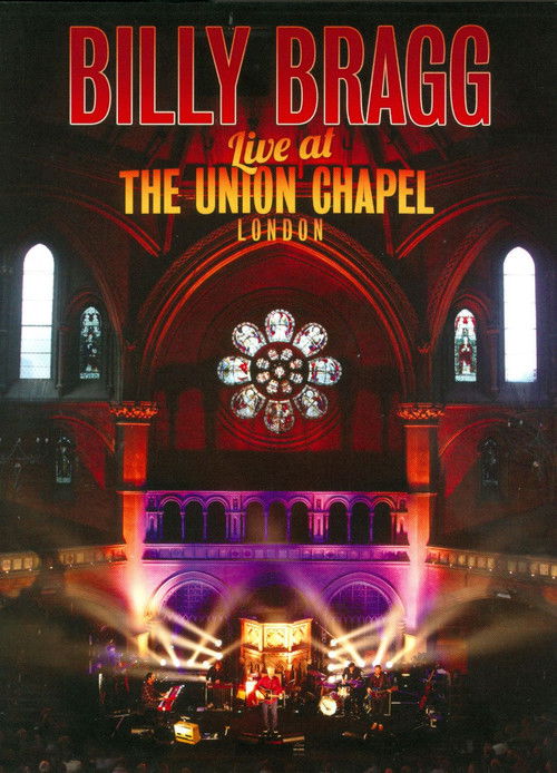 Billy Bragg Live at the Union Chapel London (2014) poster