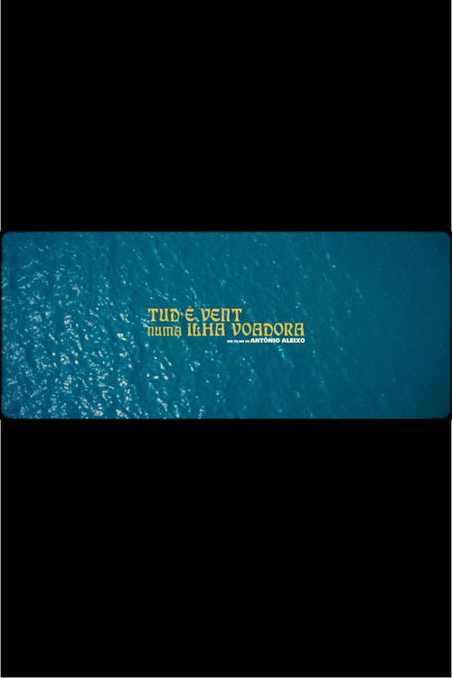 All is Wind on a Flying Island poster