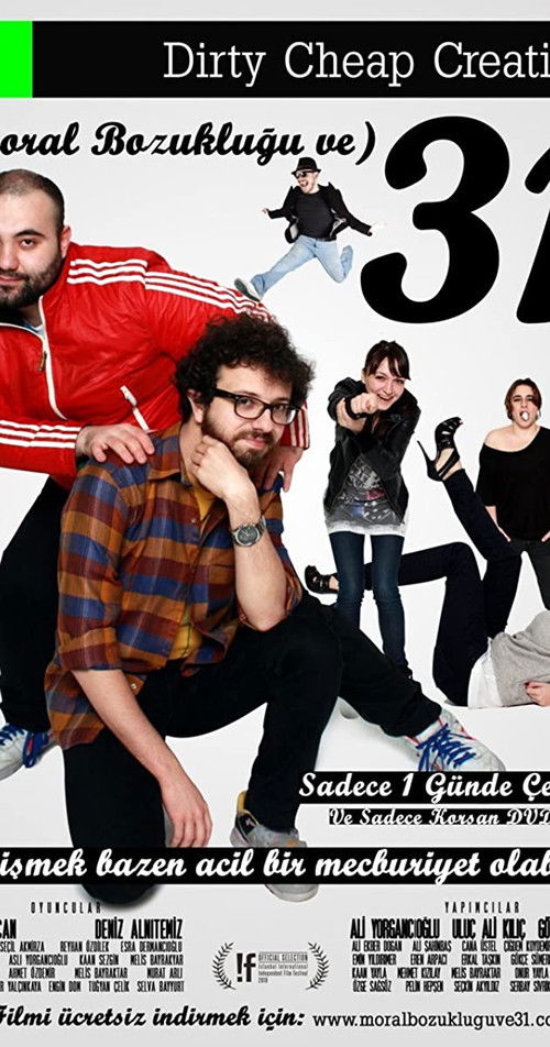 Moral Bozukluğu ve 31 (2010) poster