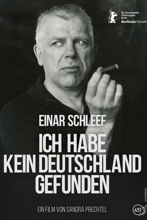 Einar Schleef - Ich habe kein Deutschland gefunden (2026) poster