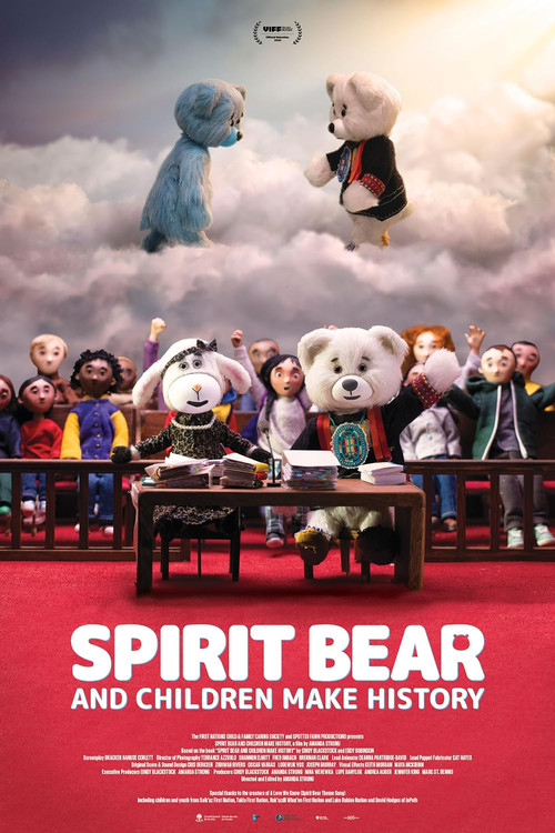 Spirit Bear And Children Make History (2020) poster
