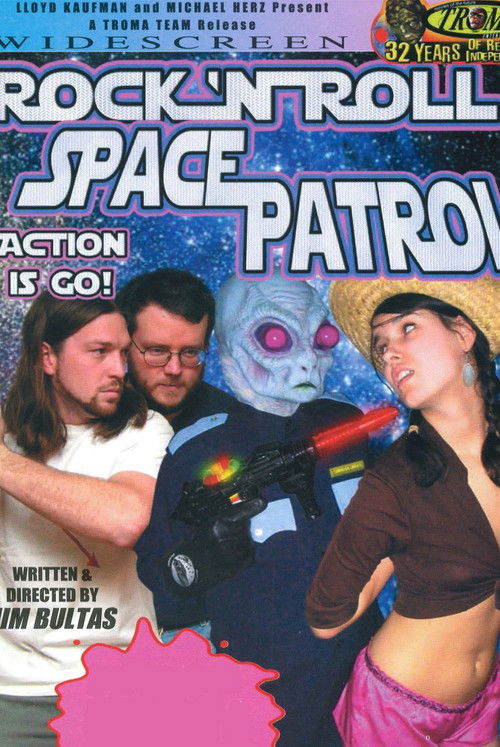 Rock 'n' Roll Space Patrol Action Is Go! (2005) poster