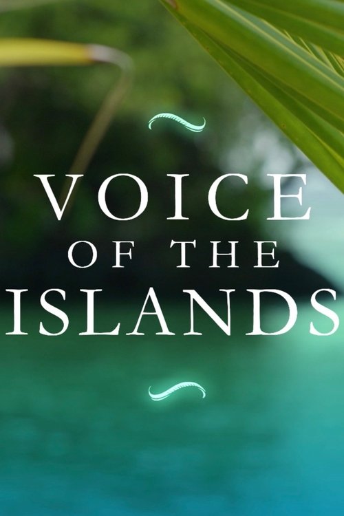 Voice of the Islands (2017) poster