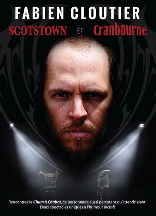 Fabien Cloutier - Scotstown et Cranbourne (2015) poster