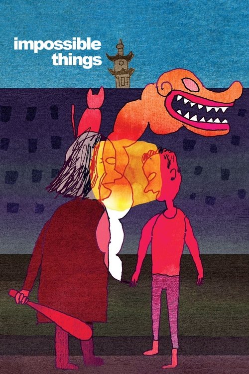Impossible Things (2021) poster
