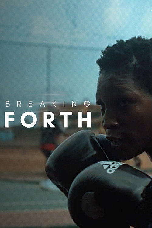 Breaking Forth (2020) poster