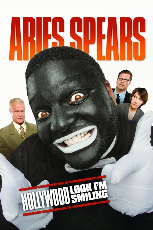 Aries Spears: Hollywood, Look I'm Smiling (2011) poster