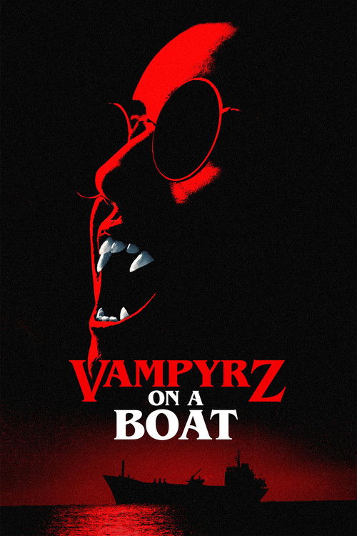 VampyrZ on a Boat (2022) poster