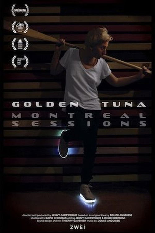 Golden Tuna - Montreal Sessions (2016) poster