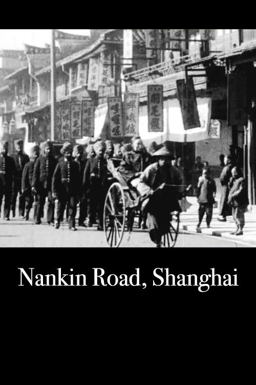 Nankin Road, Shanghai (1901) poster