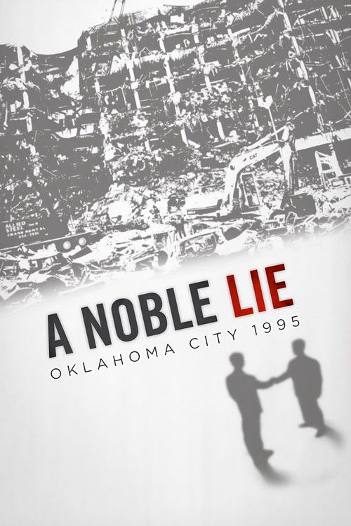 A Noble Lie: Oklahoma City 1995 (2012) poster