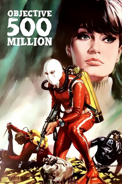 Objective: 500 Million (1966) poster