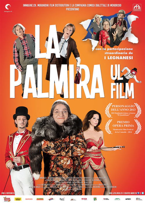 La Palmira: Ul film (2013) poster