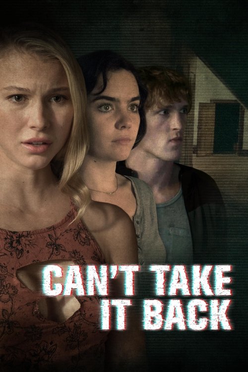 Can't Take It Back (2017) poster