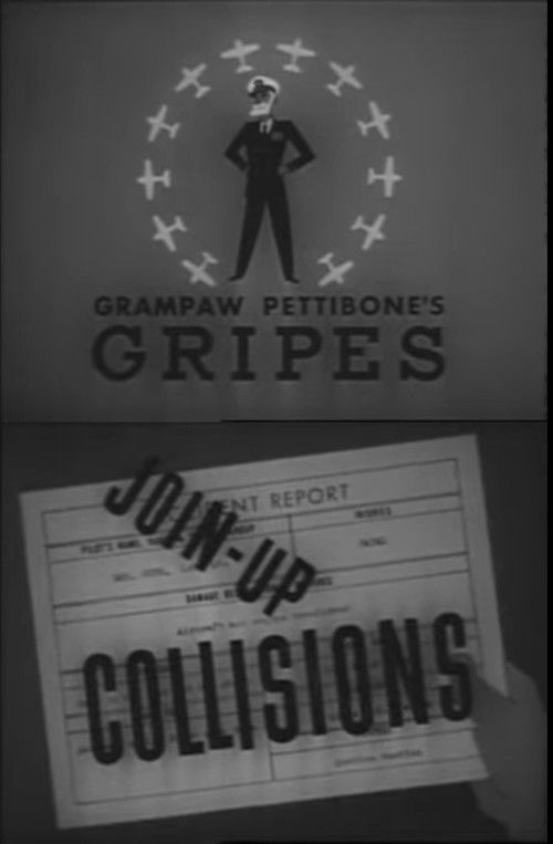 Grampaw Pettibone's Gripes: Join-Up Collisions (1945) poster