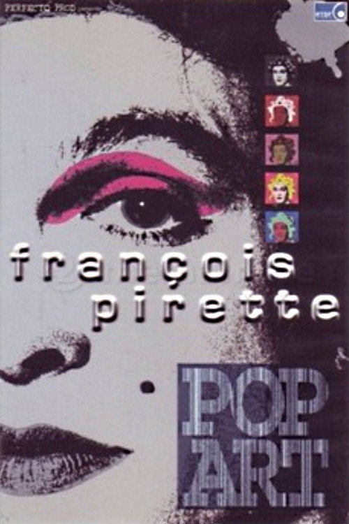 Francois Pirette - Pop Art (2001) poster